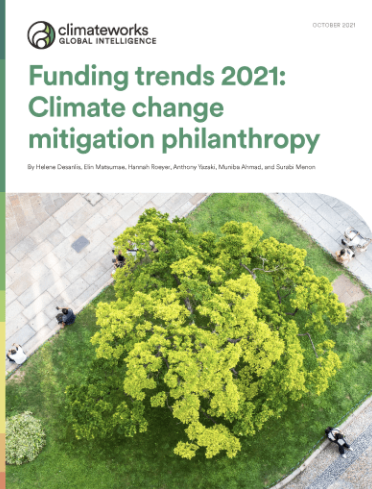 Funding trends 2021: Climate change mitigation philanthropy