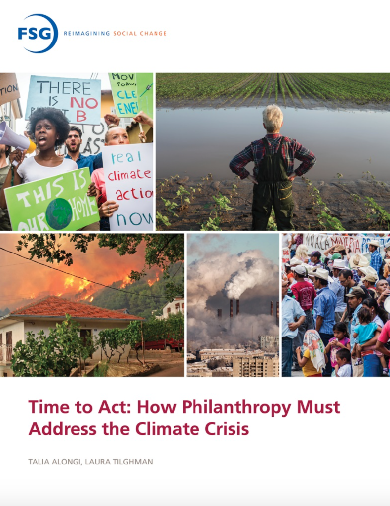Time to Act: How Philanthropy Must Address the Climate Crisis