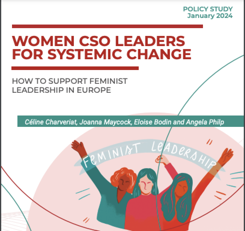 Women CSO leaders for systemic change: How to support feminist leadership in Europe